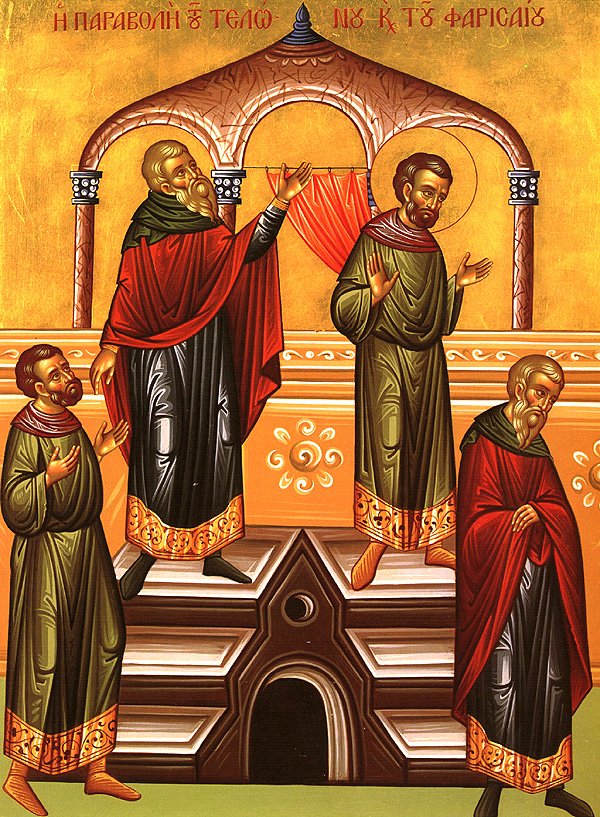 Sunday of the Publican and the Pharisee Beginning of the Lenten Triodion