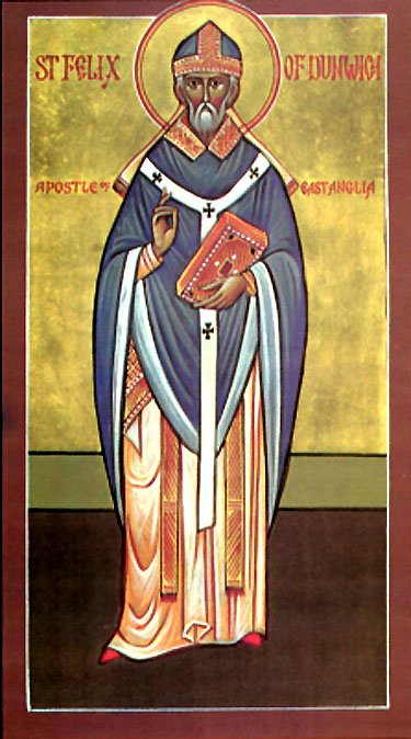 Saint Felix of Burgundy, Bishop of Dunwich, Enlightener of East Anglia